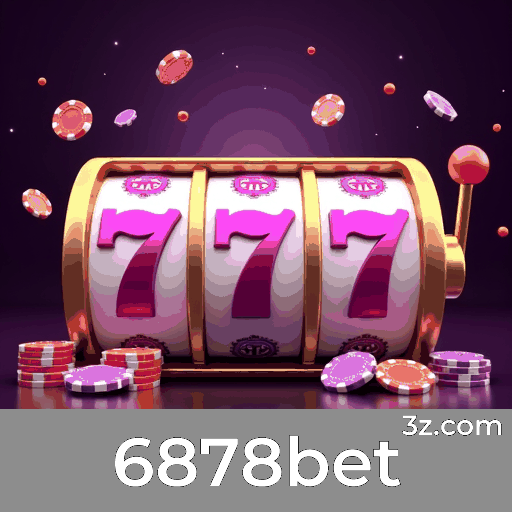 6878bet: Especialista em Apostas Esportivas no Brasil